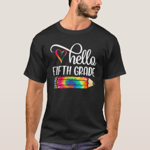 Hallo 5. Klasse Gefärbte Krawatte Stift zurück zum T-Shirt