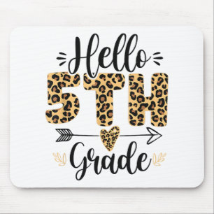 Hallo 5. Klasse Leopard Lehrer zurück nach Scho Mousepad
