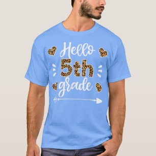 Hallo 5. Klasse Leopard LehrerInnen, erster Tag de T-Shirt