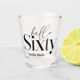 Hallo 60 moderne minimale elegante 60. Geburtstag Schnapsglas