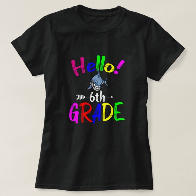 Hallo 6. Grad zurück zu Schulneuheit T-Shirt (Design vorne)