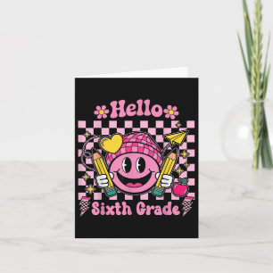 Hallo 6. Klasse Groovy 6. Klasse Zurück zur Schule Karte