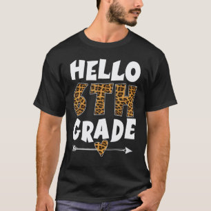 Hallo 6. Klasse Leopard Sechste Klasse Lehrer Stud T-Shirt