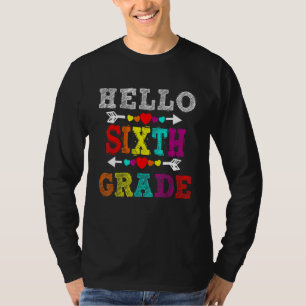 Hallo 6. Klasse Regenbogen Sechster Klasse Lehrer  T-Shirt