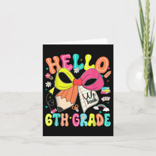 Hallo 6. Klasse Wir zurück zur Schule Lehrerin Gir Karte