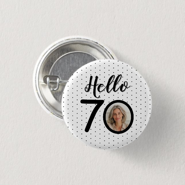 Hallo 70 Black & White Dots Foto & Name Geburtstag Button (Vorne & Hinten)