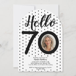 Hallo 70 Foto Schwarz & Weiß Punkte Geburtstag Einladung
