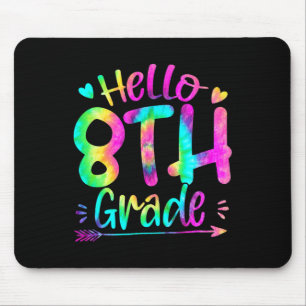Hallo 8. Klasse Team Tie Dye Rückkehr Zur Schule L Mousepad