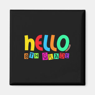 Hallo achte 8. Klasse Zurück zur Schule für Schüle Magnet
