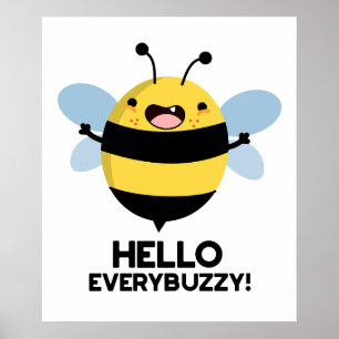 Hallo allbuzzy Funny Bee Pun Poster