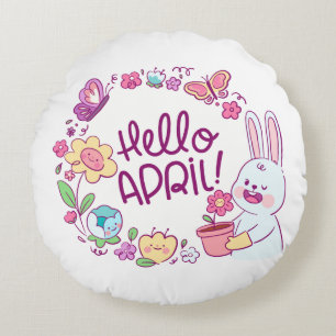 Hallo April Rundes Kissen