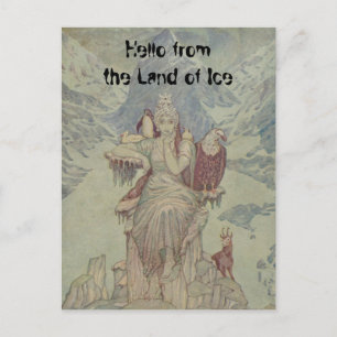 Hallo aus dem Land des Eises; ich bin die Königin Postkarte