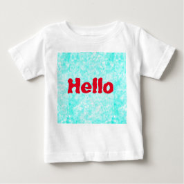 Hallo Baby T-shirt