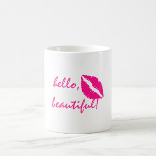 Hallo Beautiful mit Pink Lipstick Tasse