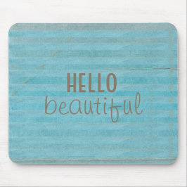 Hallo Beautiful Typografy Blue Aquamarin Stripes Mousepad
