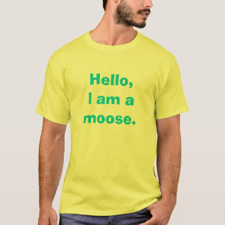Hallo, bin ich ein Elch T-Shirt