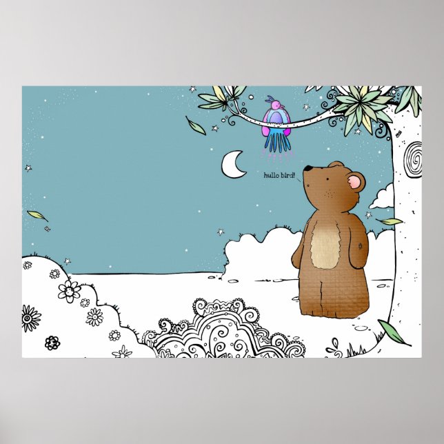 Hallo Bird sagte Mr. Bear - Plakatdruck Poster (Vorne)