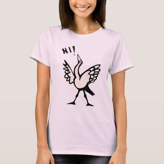 Hallo Birdie! T-Shirt (Vorderseite)