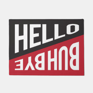 Hallo / Buh Bye ... Kommen und Gehen Fußmatte