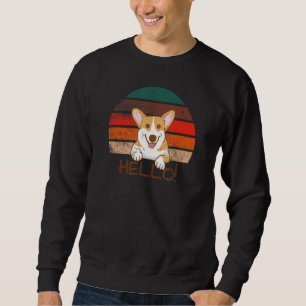 Hallo Corgi Hund - Lustiger Hundedruck für Tierlie Sweatshirt
