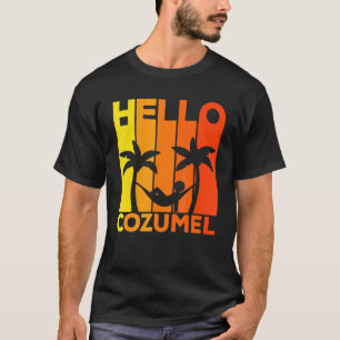 Hallo Cozumel Island Urlaub Sunset 1 T-Shirt