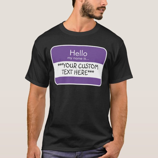 Hallo... ***CUSTOM TEXT*** Name Tag T - Shirt (Vorderseite)