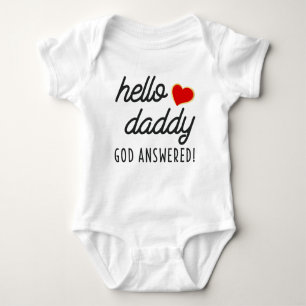 Hallo Daddy God Answered Ankündigung Baby Strampler