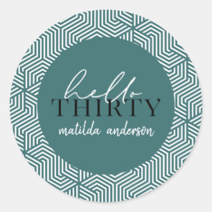 Hallo dreißig 30. Geburtstagsaufkleber Runder Aufkleber