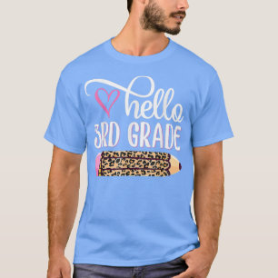 Hallo Dritte Klasse Team 3. Klasse zurück zur Schu T-Shirt