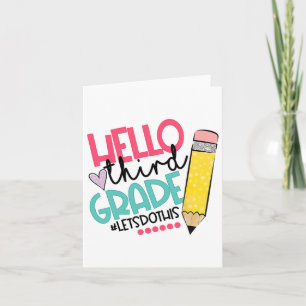Hallo Dritter Grad #lass Erleben Sie diesen glückl Karte