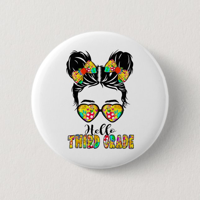 Hallo Drittklässler Messy Bun Mädchen 3. Klasse Ck Button (Vorderseite)