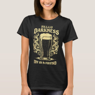 Hallo Dunkelheit alter Freund irisches Bier St. Pa T-Shirt