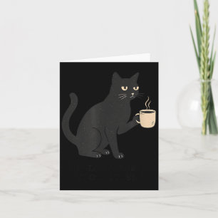Hallo Dunkelheit alter Freund Katze und Kaffee Hal Karte