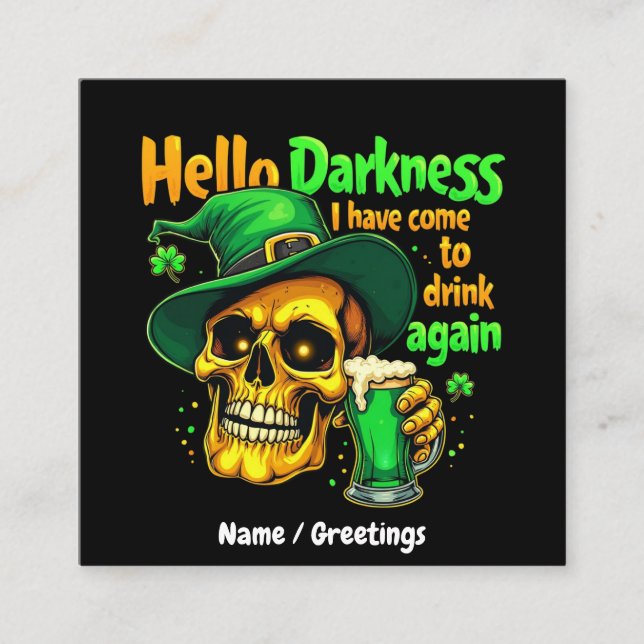 Hallo Dunkelheit, die ich mit dir wieder trinken g Quadratische Visitenkarte (Vorderseite)