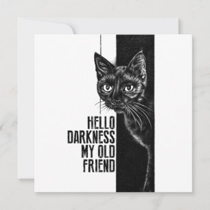 Hallo Dunkelheit mein alter Freund Black Cat Skizz Einladung