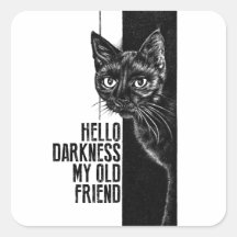 Hallo Dunkelheit mein alter Freund Black Cat Skizz