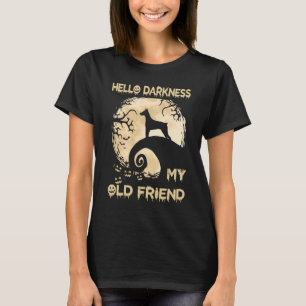 Hallo Dunkelheit mein alter Freund Dobermann Dober T-Shirt