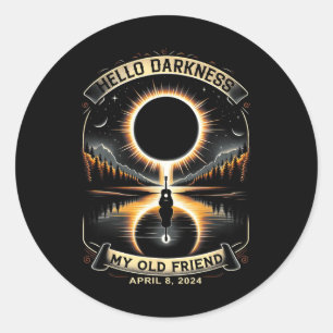 Hallo Dunkelheit Mein alter Freund Solar Eclipse 8 Runder Aufkleber