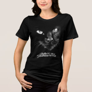 Hallo Dunkelheit Meine alte Freundin Katze - V1 Tri-Blend Shirt