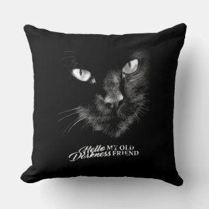 Hallo Dunkelheit Meine alte Freundin Katze - Versi Kissen