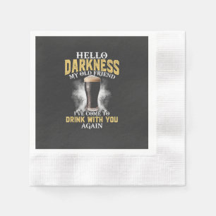 Hallo Dunkelheit, meine alte Freundin Serviette