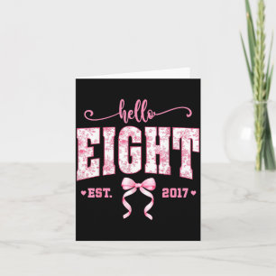 Hallo Eight Est 2017 8. Geburtstag Mädchen Floral Karte
