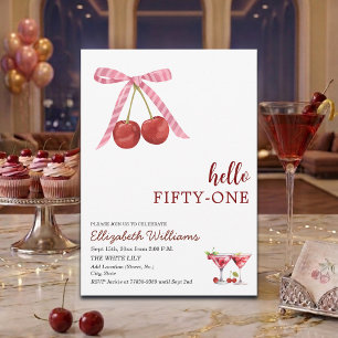 Hallo Einundfünfzig Cherry Martini Geburtstagsfeie Einladung
