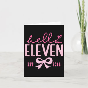 Hallo Eleven Est 2014 Pink Coquette Bow 11. Geburt Karte