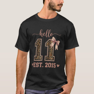 Hallo Elf EST 2015 11. Geburtstag Coquette 11 Jahr T-Shirt