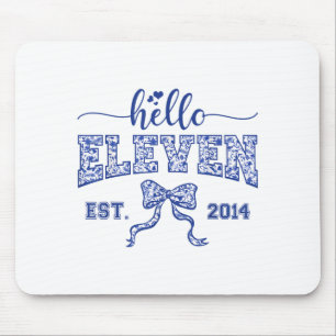 Hallo Elf Gegründet 2014 Kokette Schleife 11. Gebu Mousepad