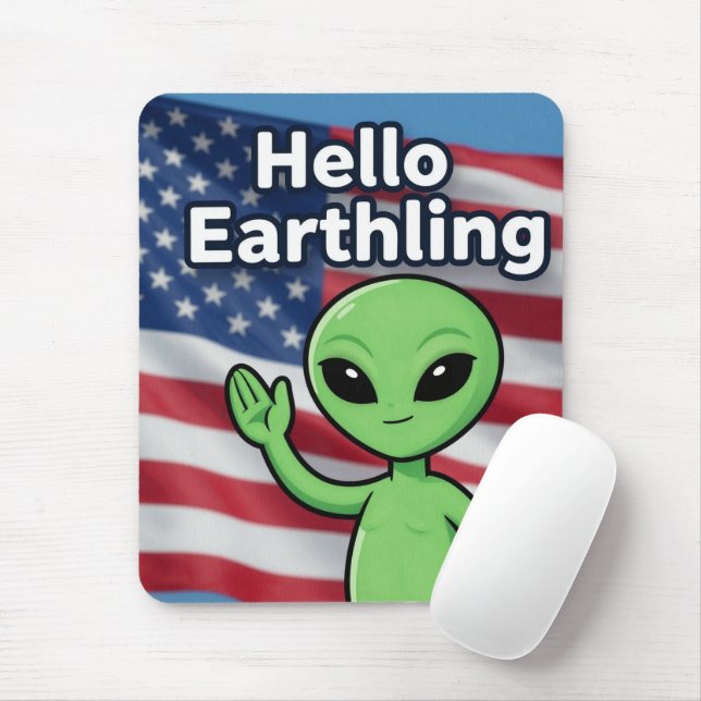 Hallo Erdling  Mousepad (Mit Mouse)