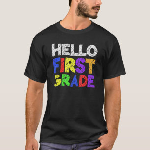 Hallo Erste Klasse 1. Klasse Glückwunsch ersten Ta T-Shirt
