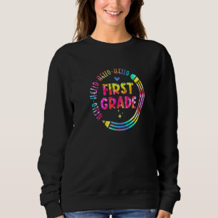 Hallo Erste Klasse Lehrer Schüler Stift zurück Sweatshirt