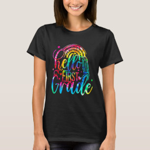 Hallo Erstklassige Tie Dye 1. Klasse Zurück zur Sc T-Shirt